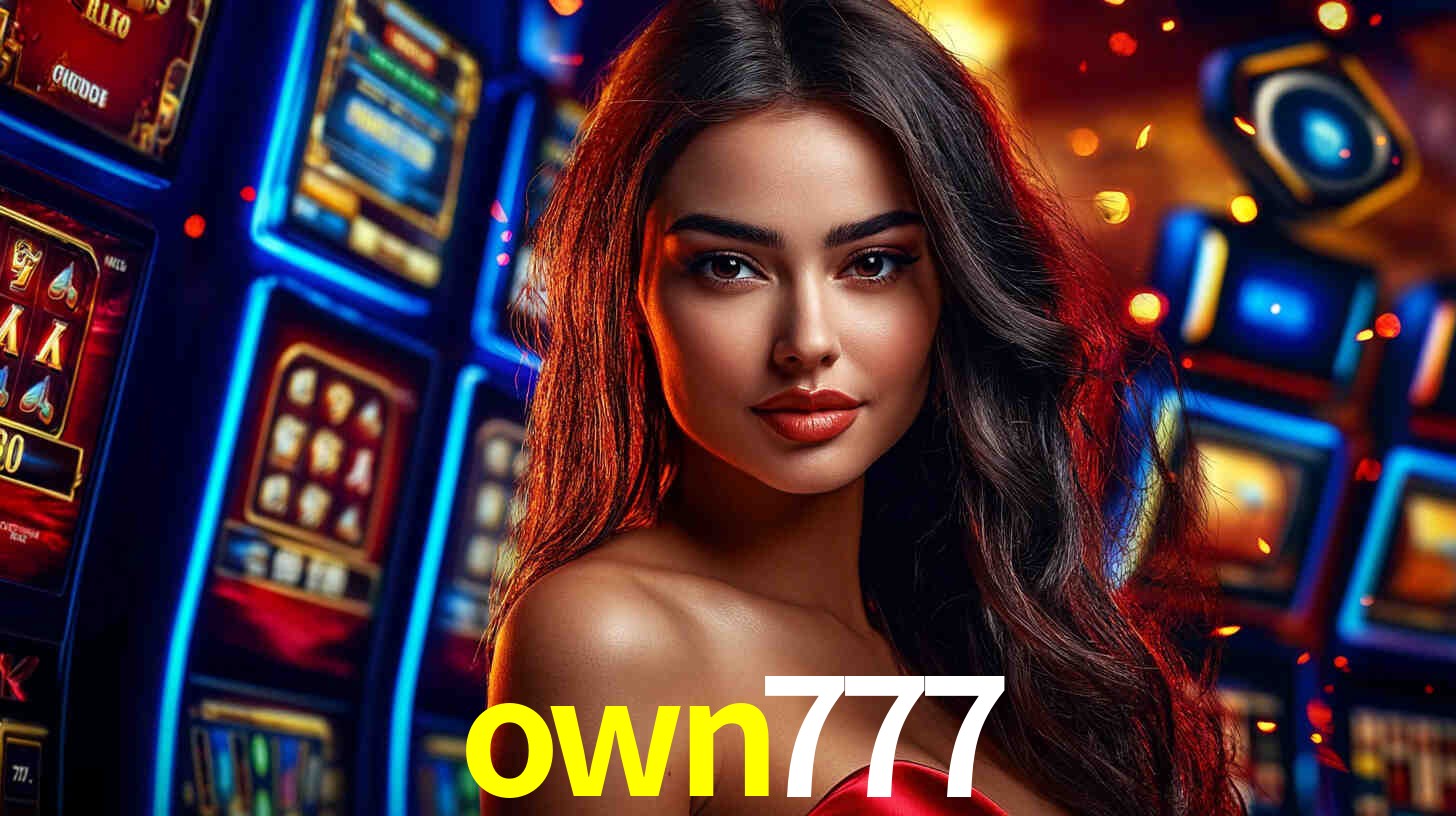 Recursos de Bônus own777